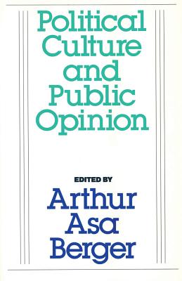Image for Political Culture and Public Opinion Political Culture and Public Opinion