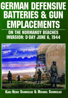 German Defensive Batteries & Gun Emplacements on the Normandy Beaches Invasion D-Day June 6 1944.