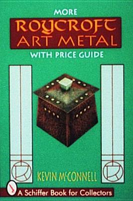 Image for More Roycroft Art Metal with Price Guide