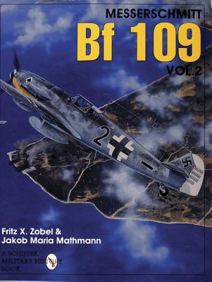 Messerschmitt Bf 109 Vol 2