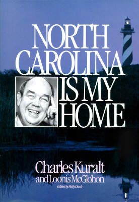 Image for North Carolina Is My Home (Broadcast Tie-Ins)