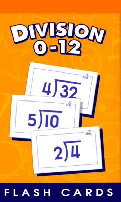School Zone Division 0-12 Flash Cards: 56 Cards, 3rd Grade, 4th Grade, Math Equations, Elementary Math, Division Practice, Dividends, Numbers 0-12, Ages 9+