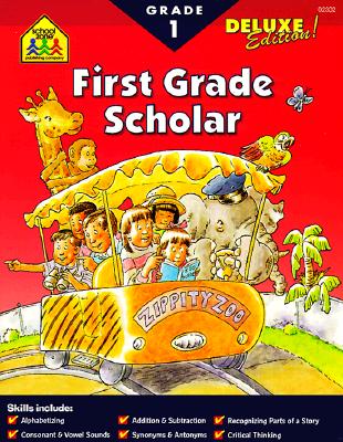 School Zone - First Grade Scholar Workbook - 64 Pages, Ages 5 to 7, Grade 1, Vowels, Consonants, Addition and Subtraction, Patterns, Sequence, and More