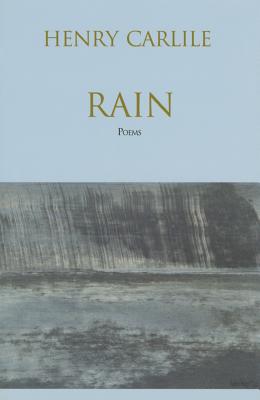 Rain (Carnegie Mellon Poetry Series)