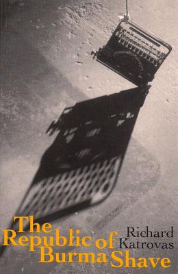 The Republic of Burma Shave (Prose on Poetry)