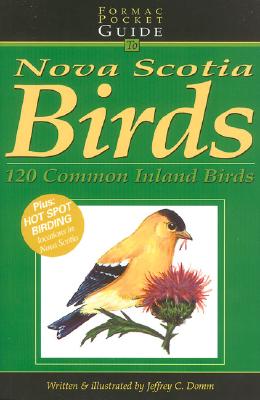 Formac Pocketguide to Nova Scotia Birds: Volume 1: 120 Common Inland Birds