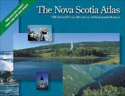 The Nova Scotia Atlas: Fifth Edition