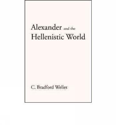 Image for Alexander And the Hellenistic World