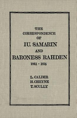 The Correspondence of Iu. Samarin and Baroness Rahden (1861-1876)