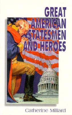 Image for Great American Statesmen and Heroes