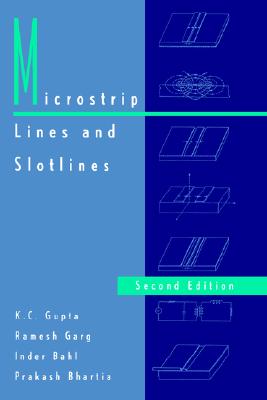 Microstrip Lines and Slotlines 2nd Ed. (Artech House Microwave Library)