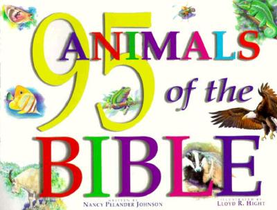 Image for 95 Animals of the Bible 95 Animals of the Bible