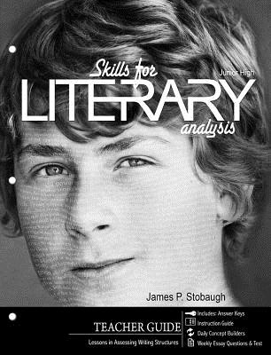 Skills for Literary Analysis: Junior High