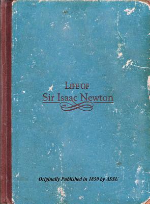 Image for Life of Sir Isaac Newton