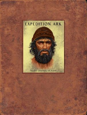 Image for Expedition Ark: Noah's Journey of Faith (Journal)