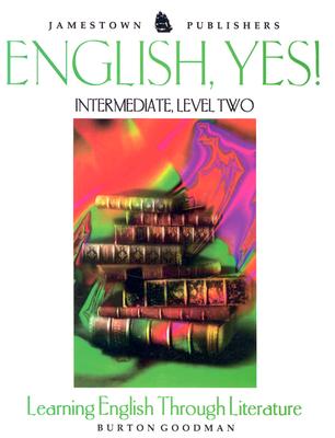 English, Yes! Intermediate Level 2 Learning English through Literature