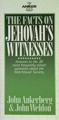 Image for The Facts on Jehovah's Witnesses (The Anker Series) The Facts on Jehovah's Witnesses (The Anker Series)