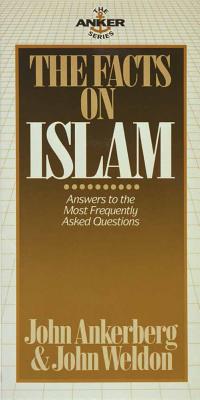 Image for The Facts on Islam (The Anker Series) The Facts on Islam (The Anker Series)