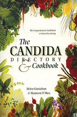 Image for The Candida Directory: The Comprehensive Guidebook to Yeast-Free Living