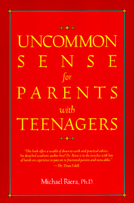 Image for Uncommon Sense for Parents with Teenagers