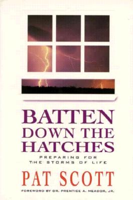 Batten Down the Hatches