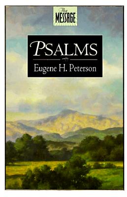 The Message: Psalms