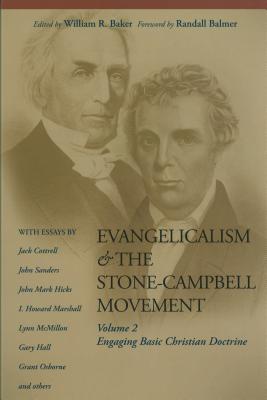 Image for Evangelicalism & The Stone-Campbell Movement, Vol. 2