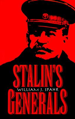 Stalin's Lieutenants: Study of Command Under Duress.