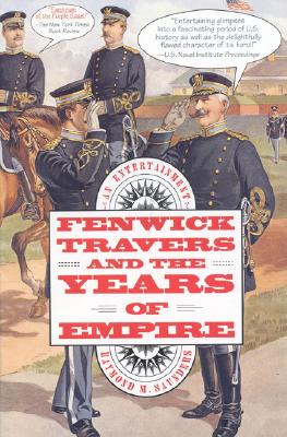 FENWICK TRAVERS AND THE YEARS OF EMPIRE