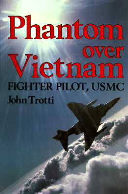 Phantom Over Vietnam Fighter Pilot, USMC