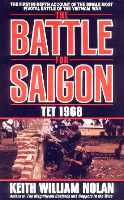 The Battle for Saigon: Tet 1968
