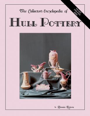 Image for The Collector's Encyclopedia of Hull Pottery