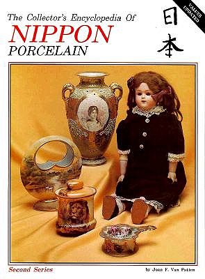 Collector's Encyclopedia of Nippon Porcelain (Second Series)