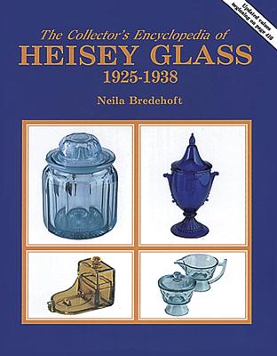 Image for Collector's Encyclopedia of Heisey Glass 1925-1938/With Price Guide