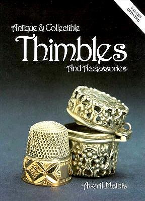 Image for ANTIQUE AND COLLECTIBLE THIMBLES