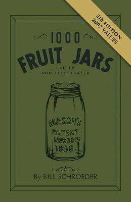 1000 Fruit Jars Revised (Revised)