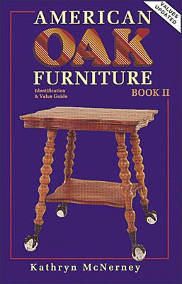 Image for American Oak Furniture Idenditfication & Value Guide, Book II