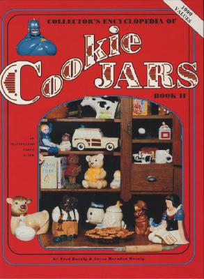 Collector's Encyclopedia of Cookie Jars (Vol. 2) (Collector's Encyclopedia of Cookie Jars Ser.) Image for Collector's Encyclopedia of Cookie Jars (Vol. 2) (Collector's Encyclopedia of Cookie Jars Ser.)