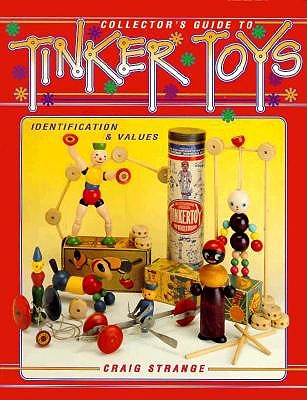 Image for COLLECTOR'S GUIDE TO TINKER TOYS