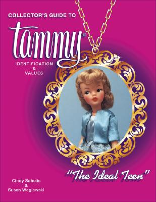 Collector's Guide to Tammy: The Ideal Teen: Identification & Values