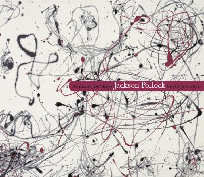 No Limits, Just Edges: Jackson Pollock
