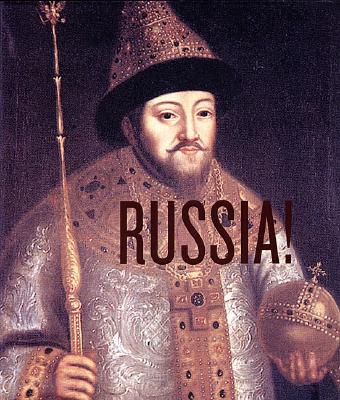 Russia!: The Majesty Of The Tsars