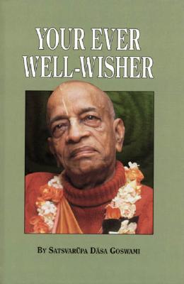 Your Ever Well-Wisher