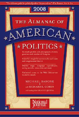 The Almanac of American Politics, 2008