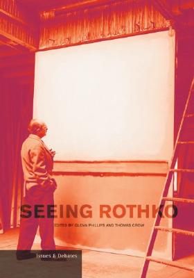 Seeing Rothko [Issues & Debates]