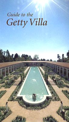 GUIDE TO THE GETTY VILLA