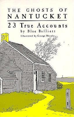 Image for The Ghosts of Nantucket: 23 True Accounts