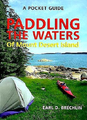 Image for A Pocket Guide To Paddling The Waters Of Mt. Deser