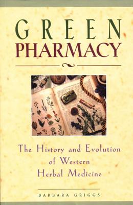 Green Pharmacy - A History Of Herbal Medicine