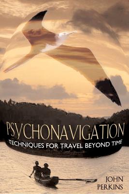 Psychonavigation - Techniques for Travel Beyond Time